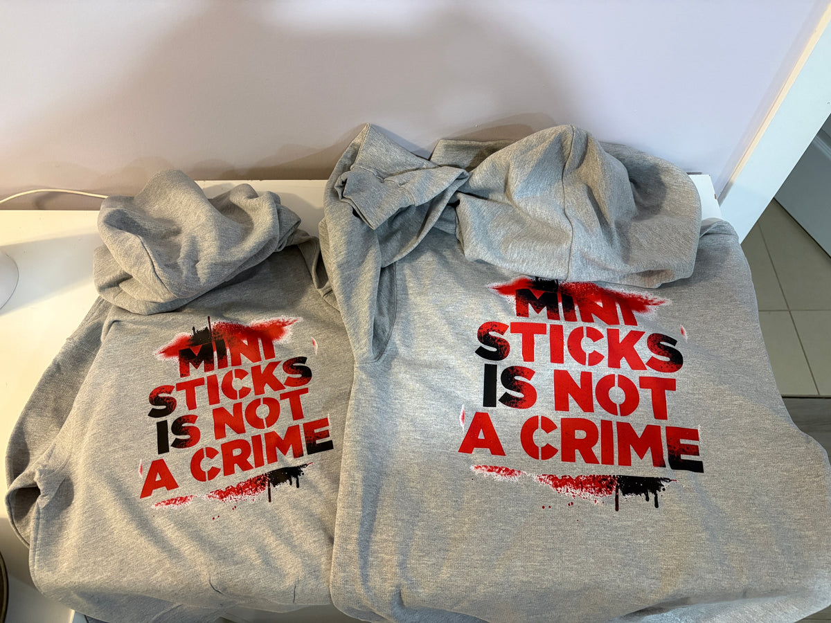 Mini Sticks Is Not A Crime - Adult T-Shirts, Tanks, Sweatshirts & Hoodies