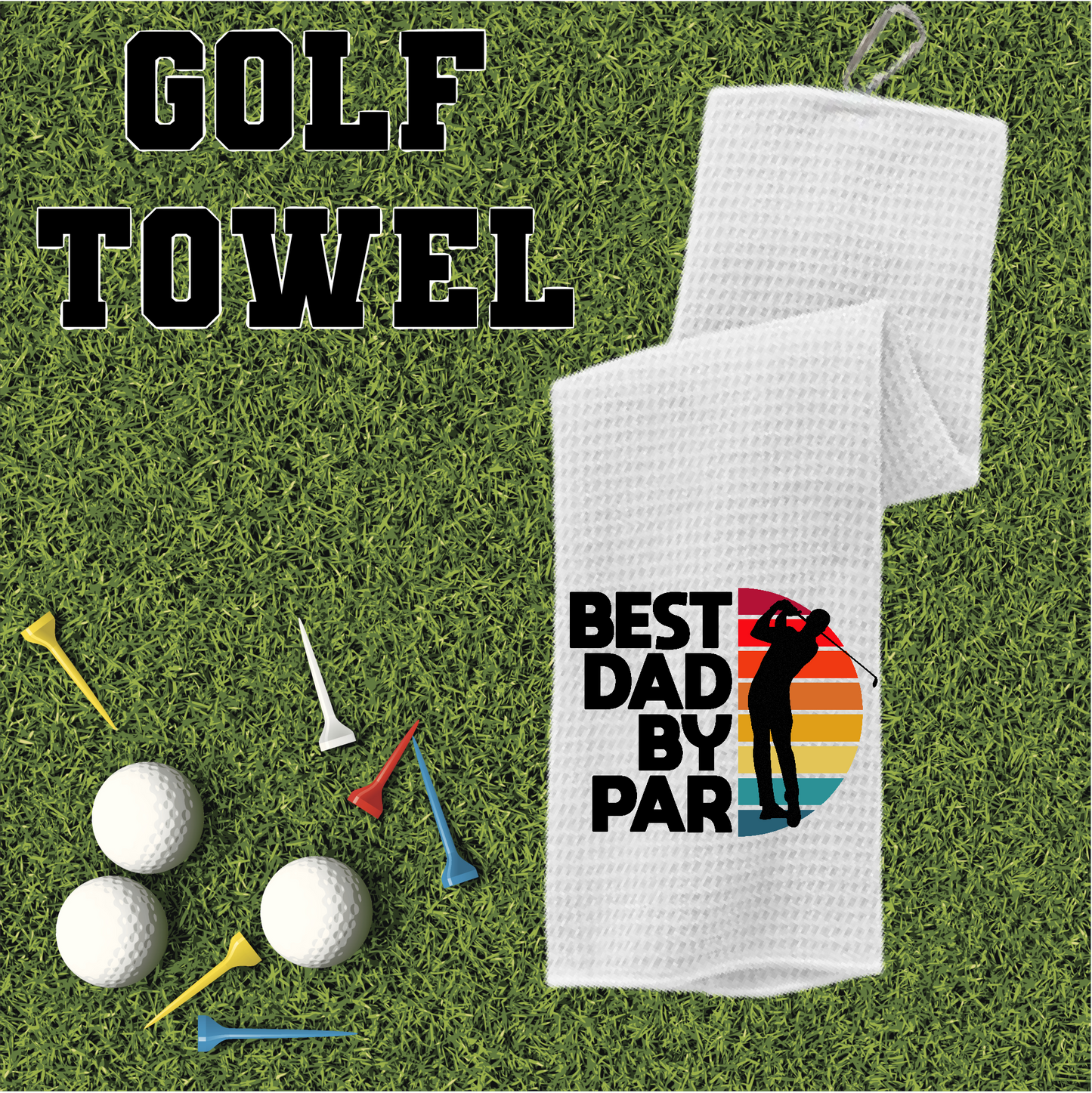 Best Day By Par - Golf Towel