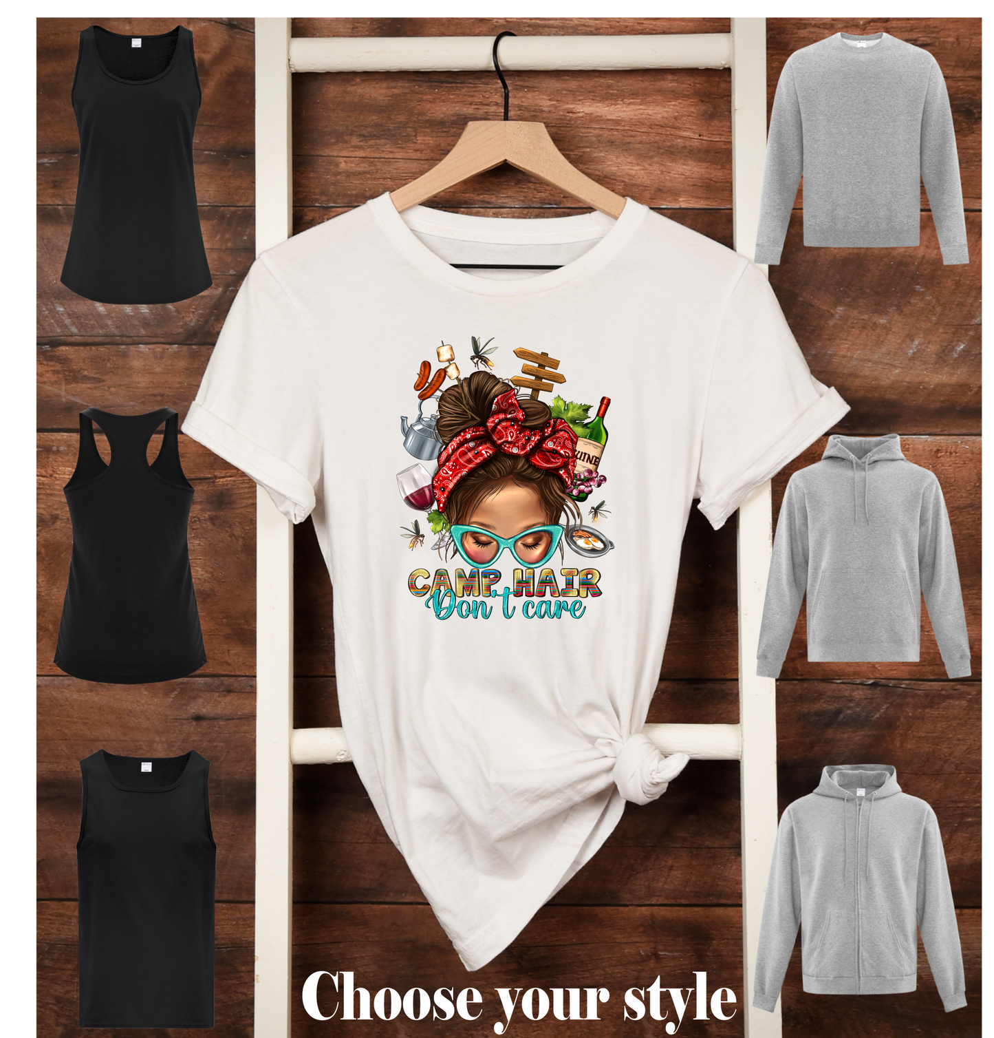 Camp Hair Don't Care, Messy bun- Adult T-Shirts, Tank Tops, Sweatshirts & Hoodies