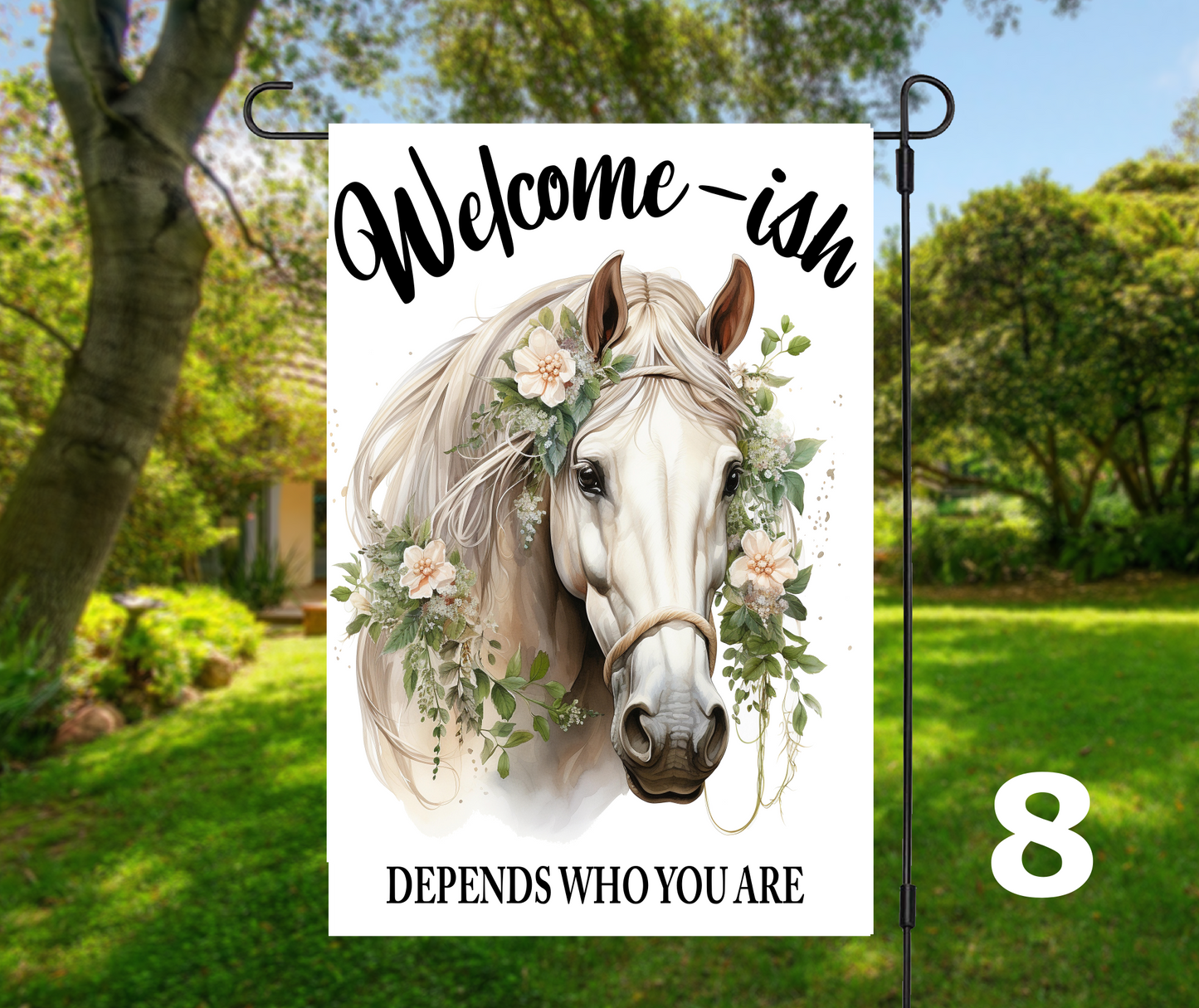 Welcome or Welcome-ish Horse Head with Florals, 8 design options - Garden Flag, 2 styles with or without stand