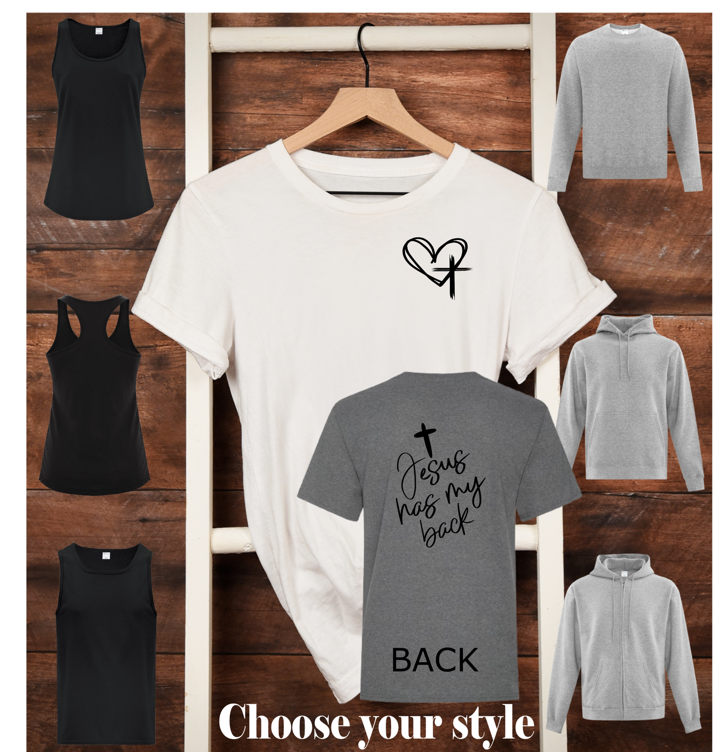 Jesus Has My Back, Front & Back Designs - Adult T-Shirts, Tank Tops, Sweatshirts & Hoodies