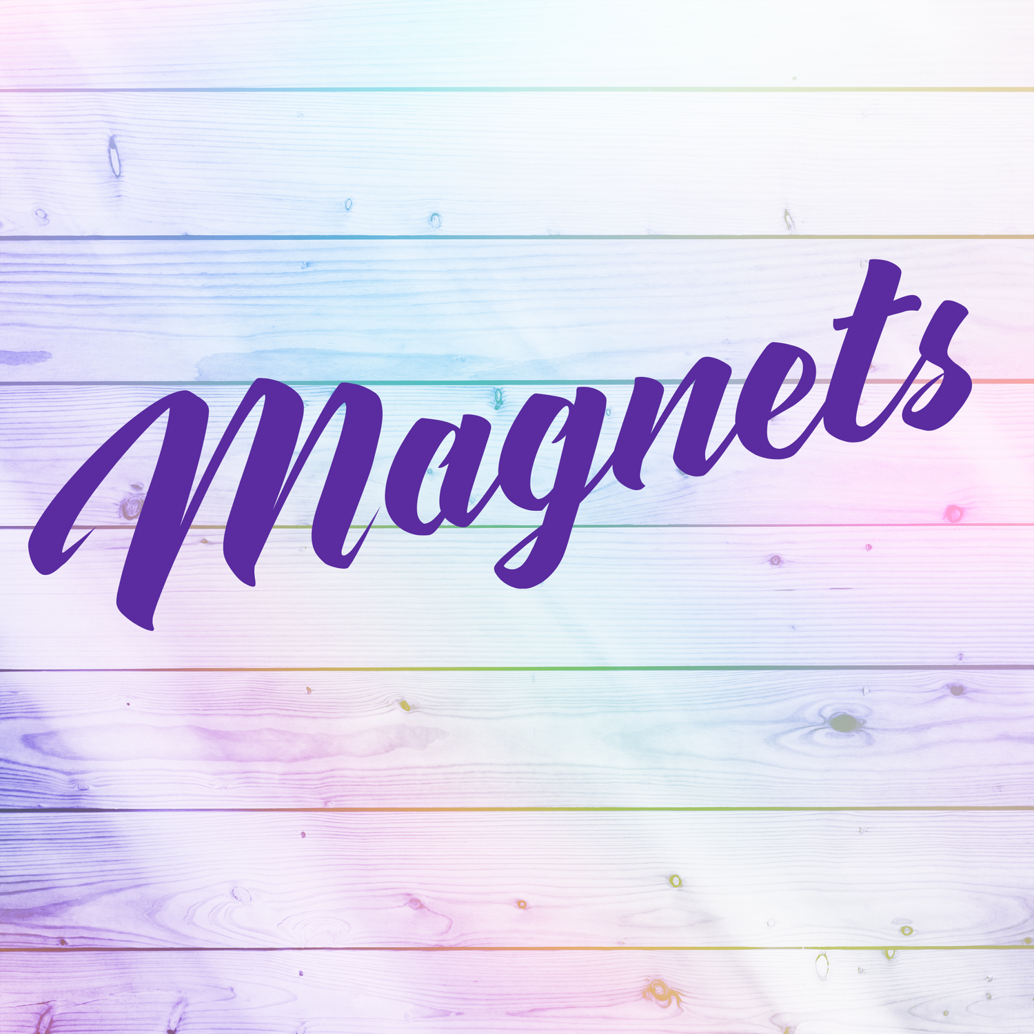 Magnets