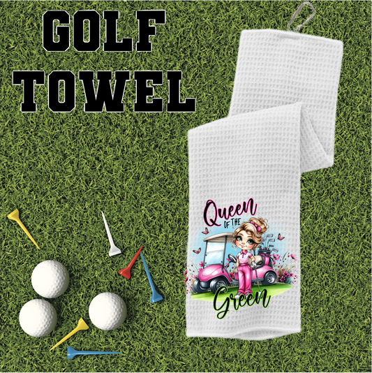 Queen of The Green - Golf Towel