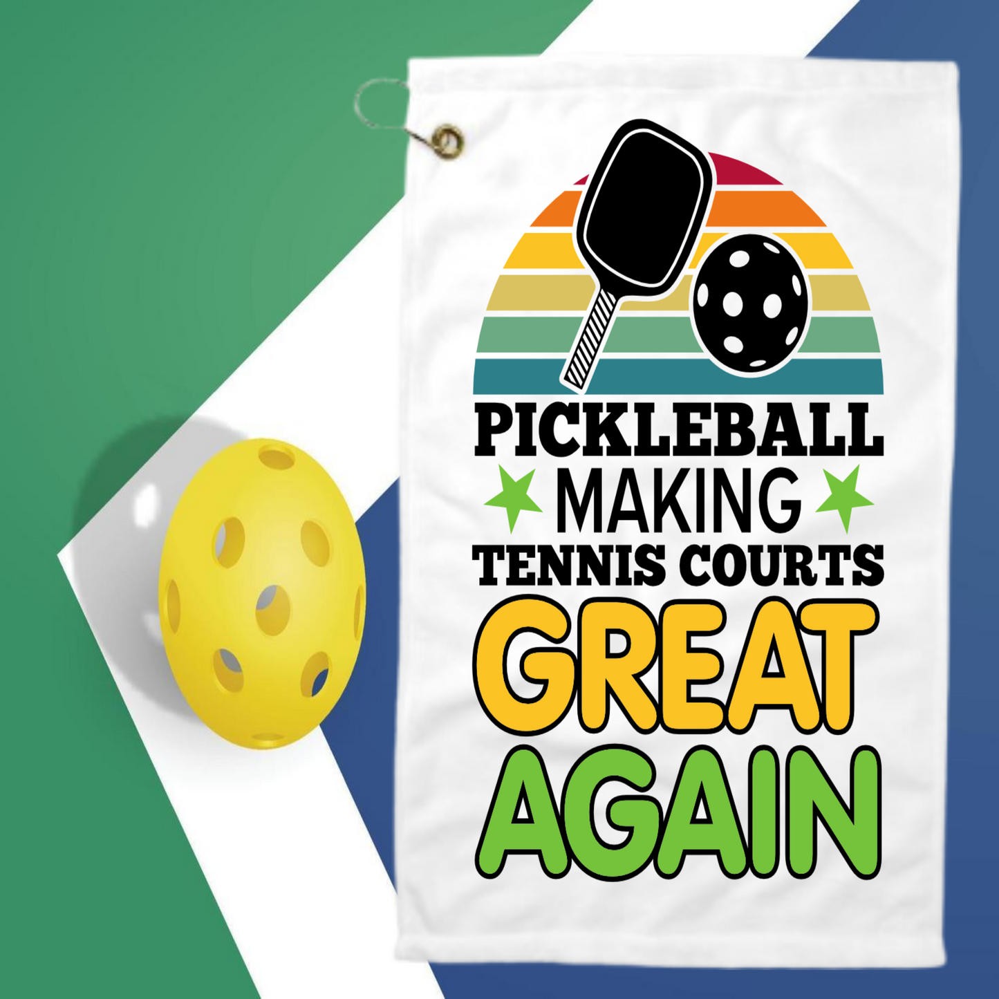 Pickleball Making Tennis Courts Great Again  - Pickleball Towel with clip