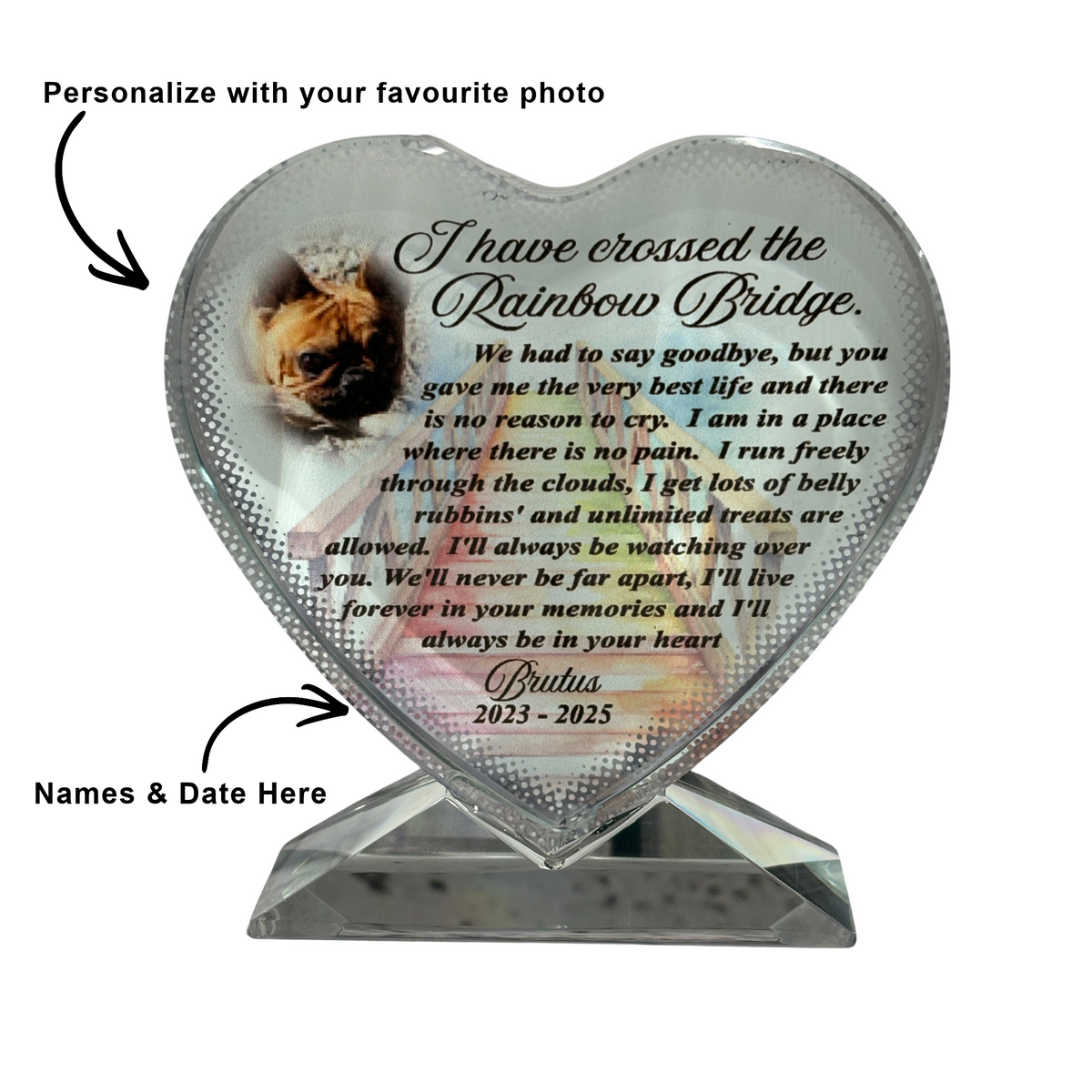 I Have Crossed The Rainbow Bridge Pet Memorial Photo -  Crystal Heart Photo Block