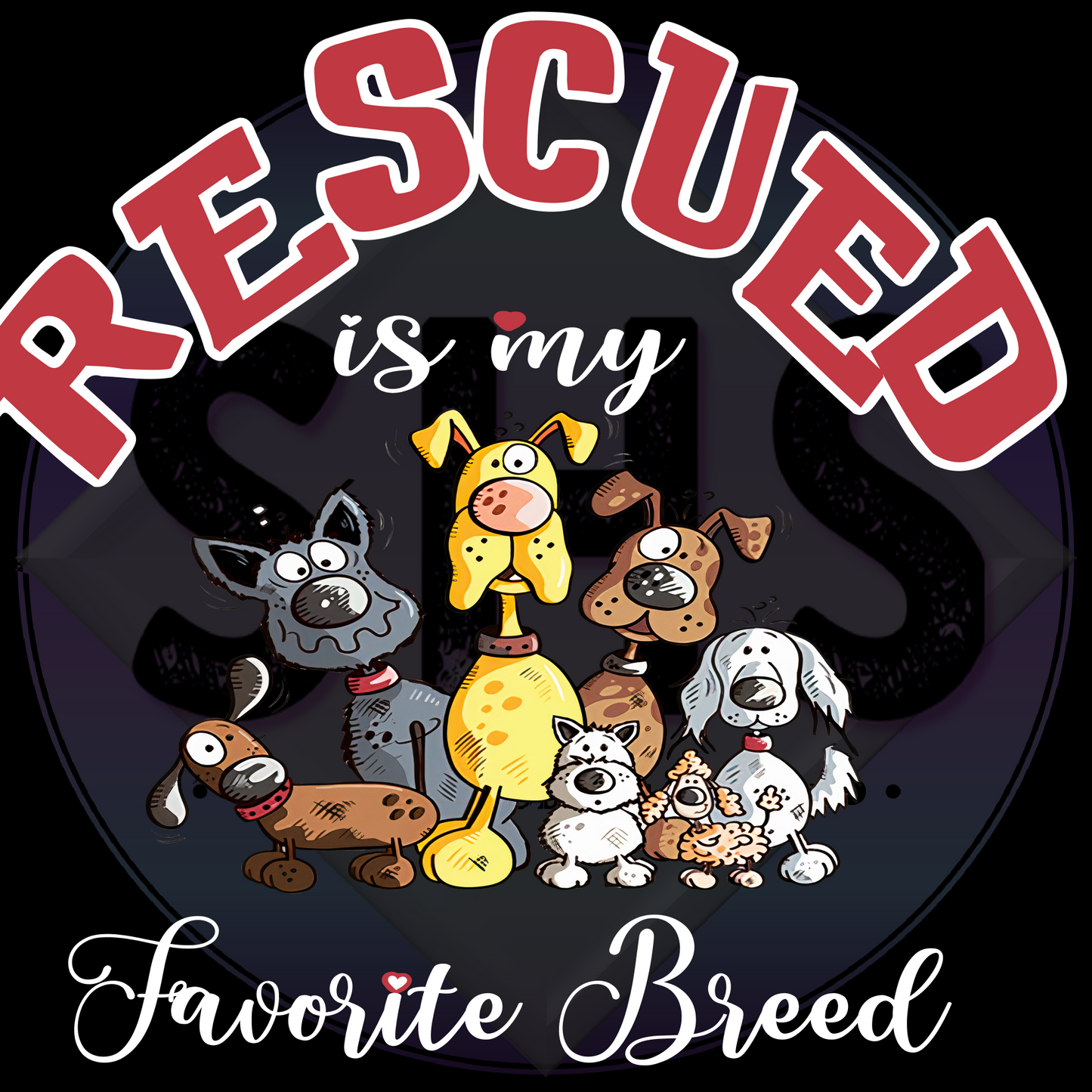 Rescued is My/Our Favourite/Favorite Breed 8 PNG files