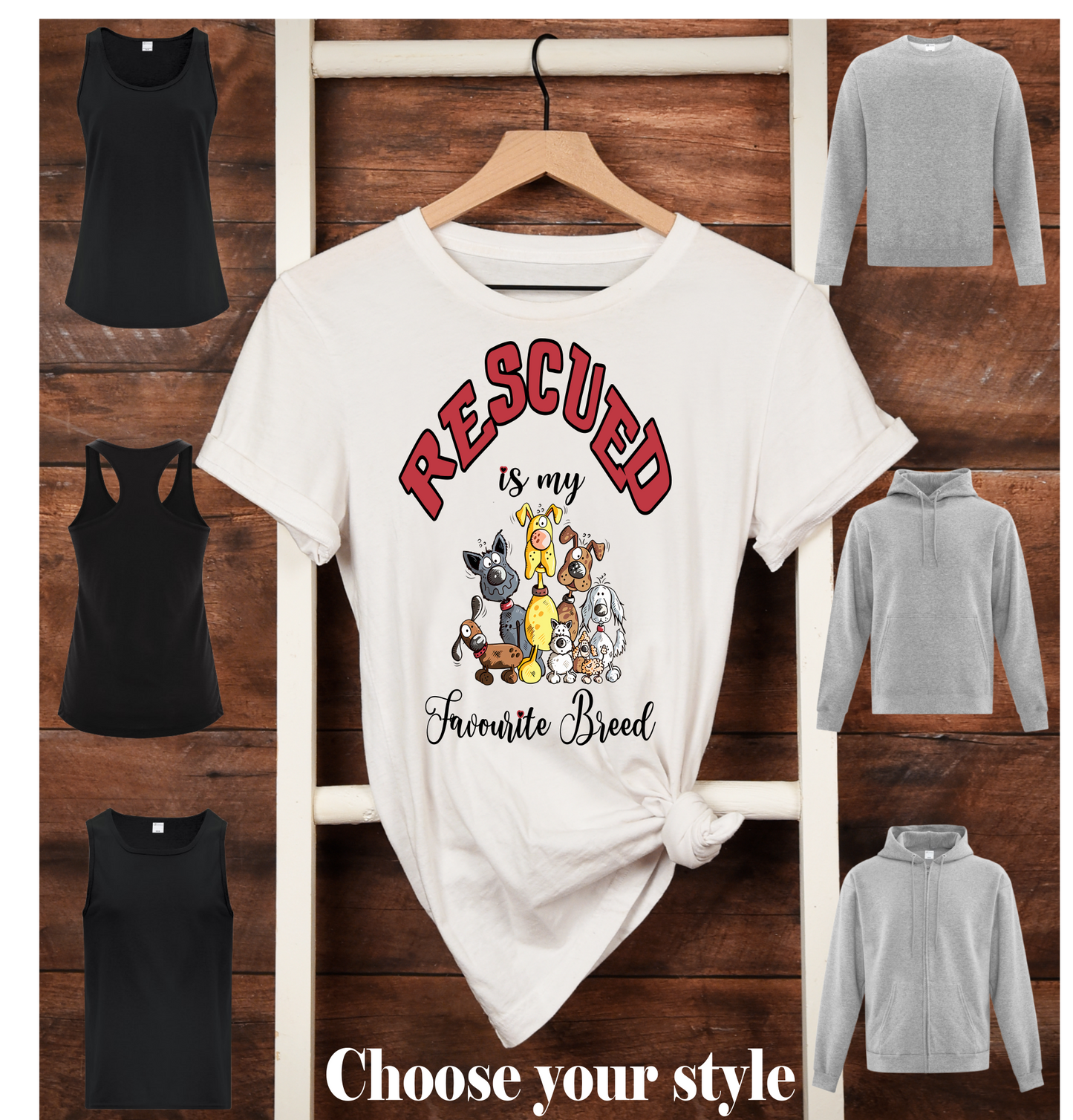 Rescued is my Favorite/Favourite Breed - Adult T-Shirts, Tank Tops, Sweatshirts & Hoodies