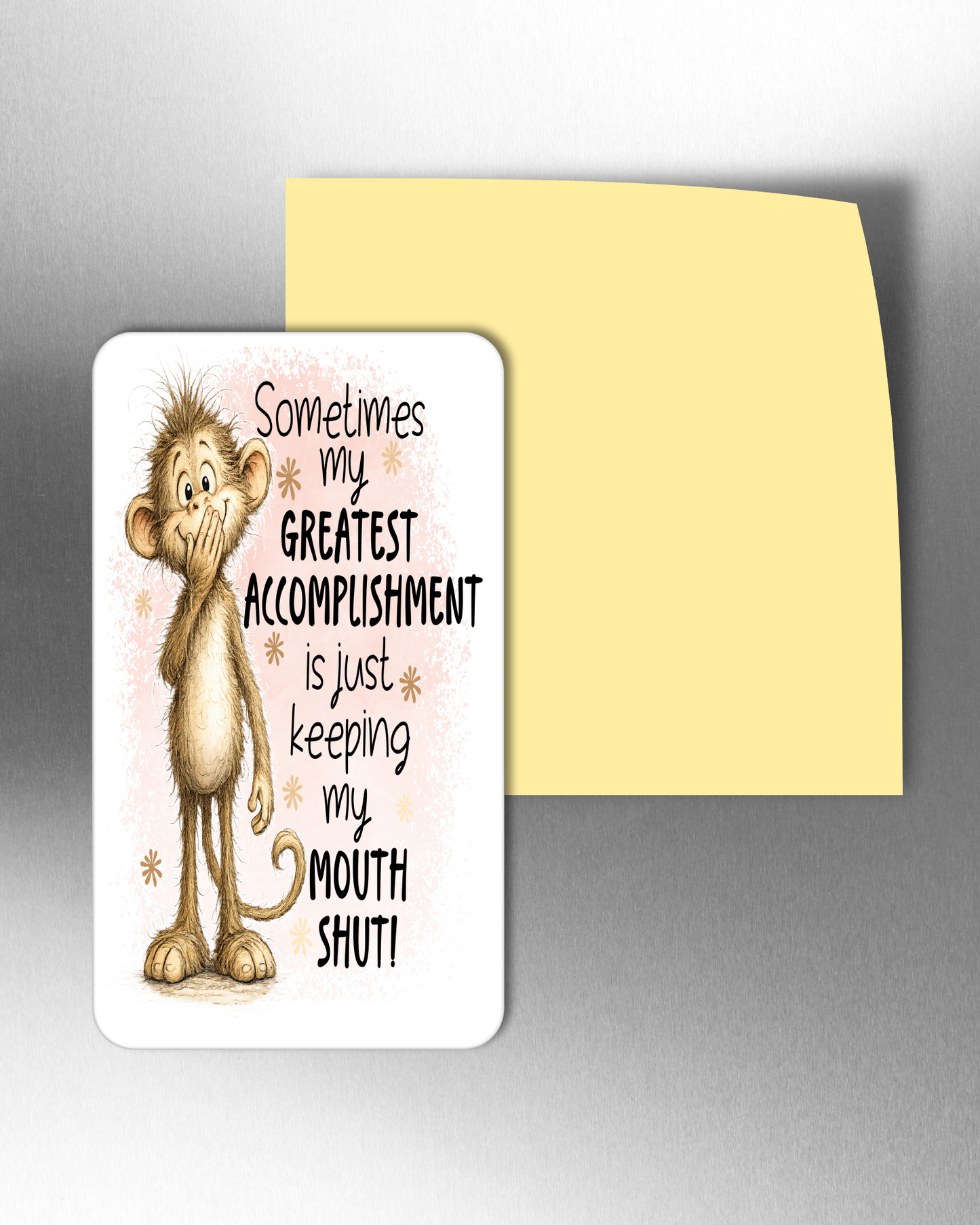 Sometimes My Greatest Accomplishment Is Just Keeping My Mouth Shut - Refrigerator Magnets in 3 size choices