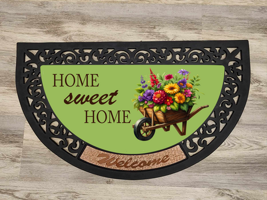 Home Sweet Home, Wheelbarrow of Flowers - Door Mat with Insert or Insert Only, heavy rubber 2 sizes to choose from