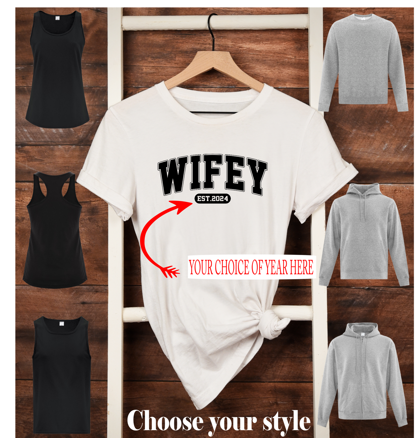 Wifey Est. "Year", Personalized - Adult T-Shirts, Tank Tops, Sweatshirts & Hoodies
