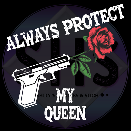 Always Trust My King & Always Protect My Queen PNG files