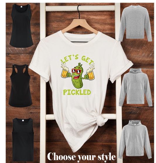 Let's Get Pickled, Choose Beer Mugs or Pickle Jars Adult T-Shirts, Tank Tops, Sweatshirts & Hoodies