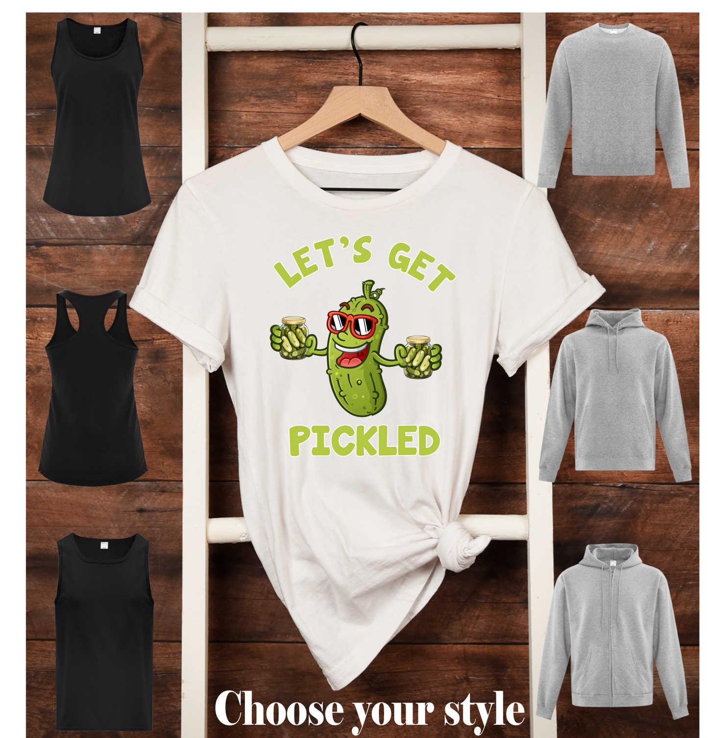 Let's Get Pickled, Choose Beer Mugs or Pickle Jars Adult T-Shirts, Tank Tops, Sweatshirts & Hoodies
