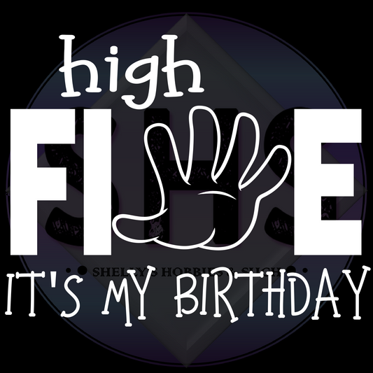 High Five It's My Birthday PNG files