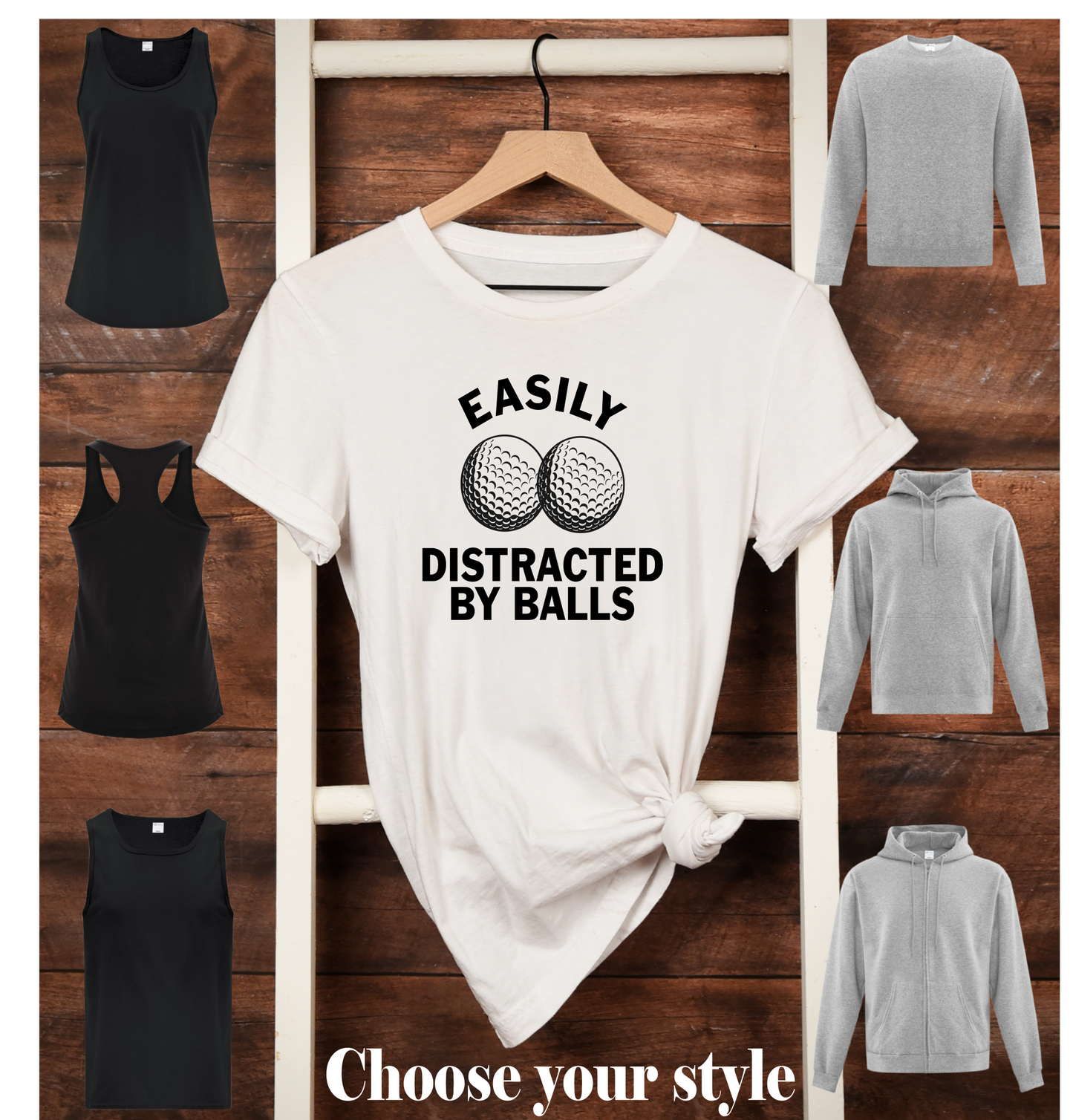 Easily Distracted By Ball, Golfing - Adult T-Shirts, Tank Tops, Sweatshirts & Hoodies