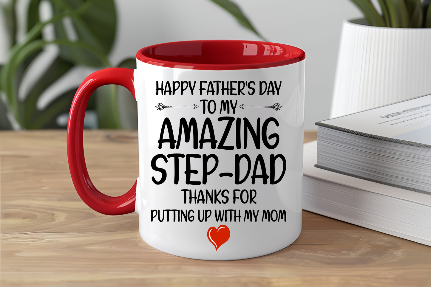 Happy Father's Day To My Amazing Step-Dad Thanks For Putting Up With Mom - Ceramic and Glass Mugs