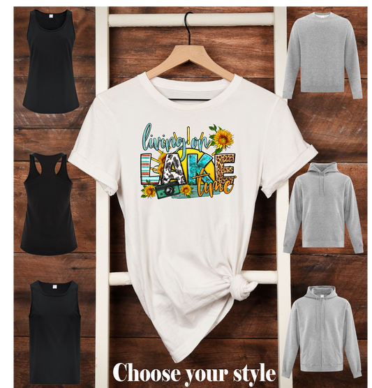 Living On Lake Time - Adult T-Shirts, Tank Tops, Sweatshirts & Hoodies