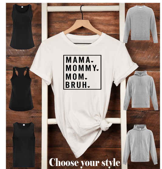 Mama. Mommy. Mom. Bruh, boxed with hearts - Adult T-Shirts, Tank Tops, Sweatshirts & Hoodies