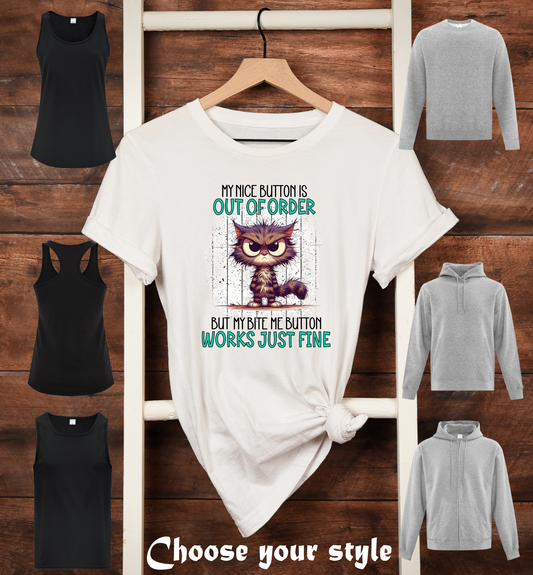 My Nice Button Is Out Of Order But My Bite Me Button Works Just Fine - Adult T-Shirts, Tank Tops, Sweatshirts & Hoodies