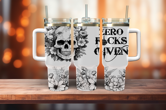 Zero Fucks Given - 40oz tumbler with handle