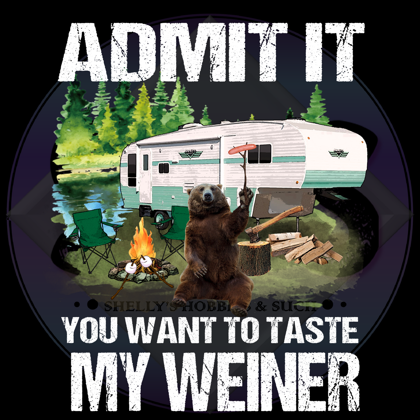 Admit It You Want To Taste My Weiner, 2 design choices - PNG files