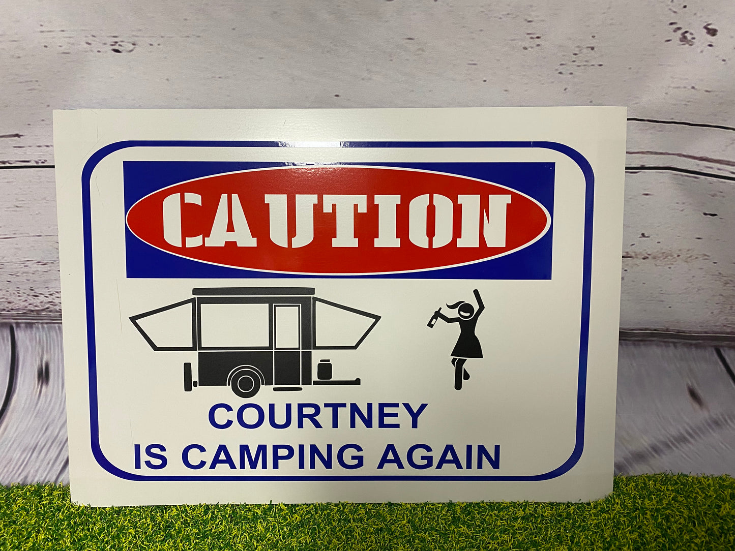 Caution "your name(s) here" Are Camping Again, Personalized Campsite Sign