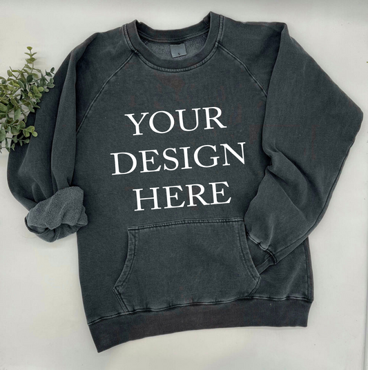 Design Your Own - Crewdie - A crewneck sweatshirt with kangaroo pockets!