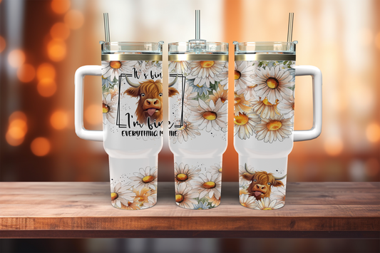 It's Fine, I'm fine Everything Is Fine, Highland Cow & Daisies - 40oz tumbler with handle