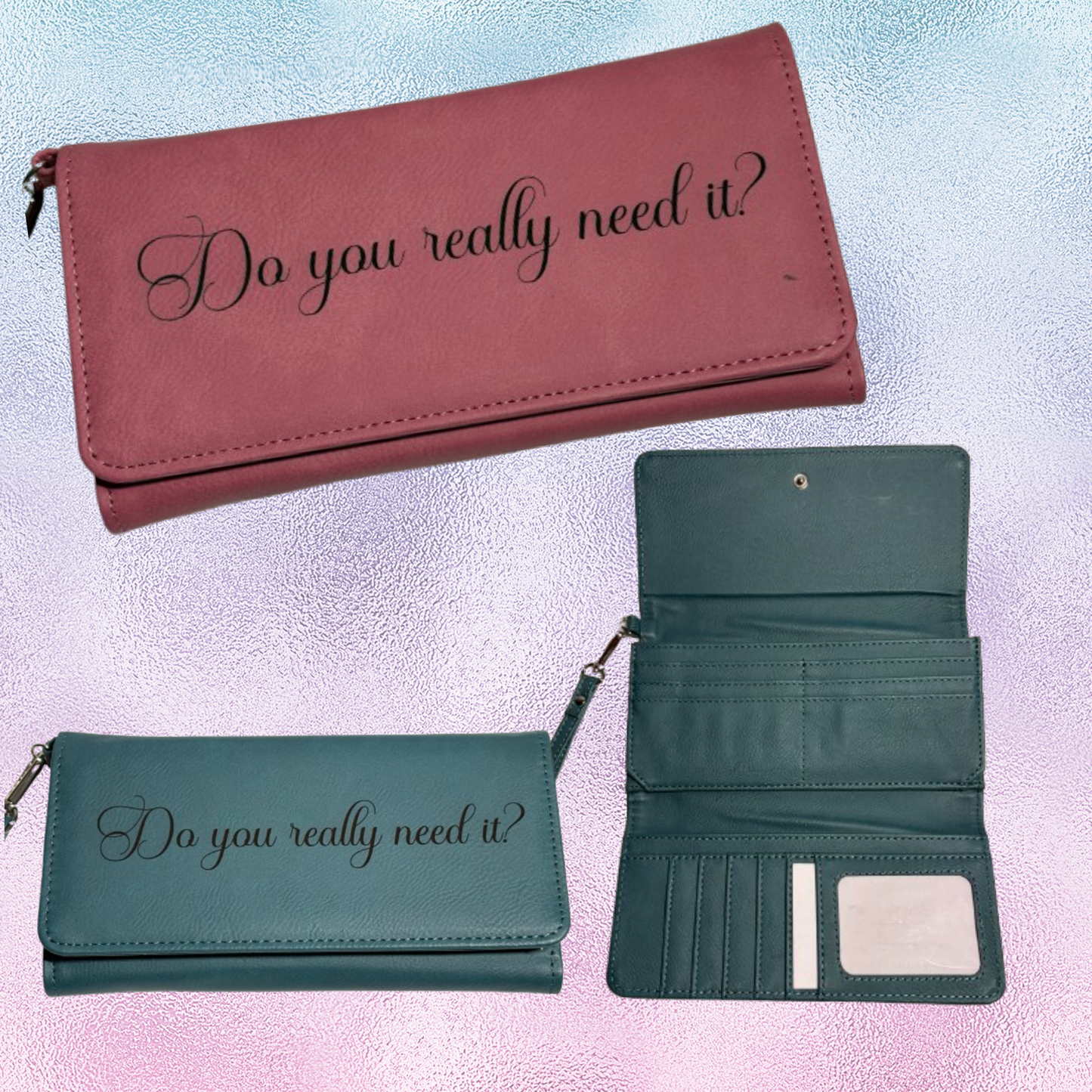 Do you really need it? - Ladies Leather Wallet Engraved