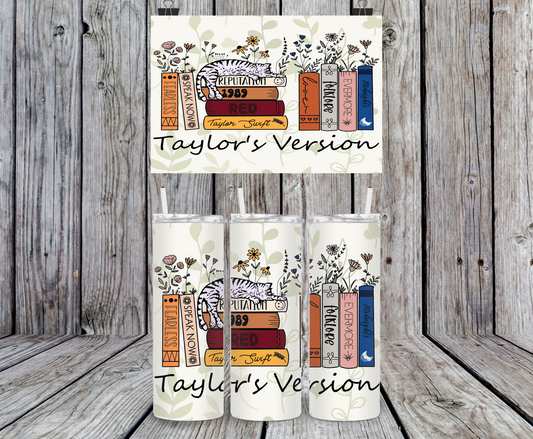 Taylor's Version  - 15, 20 or 30oz skinny tumblers, 4 in 1 can cooler/tumbler and 4 in 1 can cooler/tumbler or 20oz blue tooth speaker tumblers