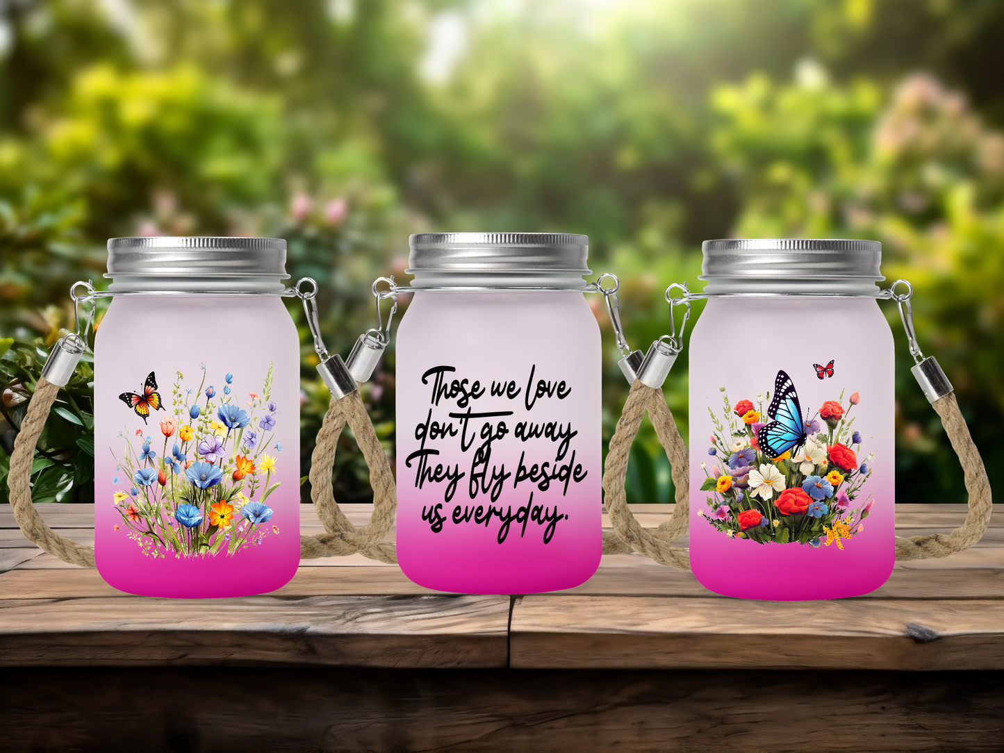 Those We Love Don't Go Away They Fly Beside Us Everyday, Memorial - Solar Mason Jar Light with Multicolour Fairy Lights